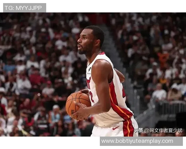 鲍威尔热火首秀表现惊艳10场狂砍261分创队史新高